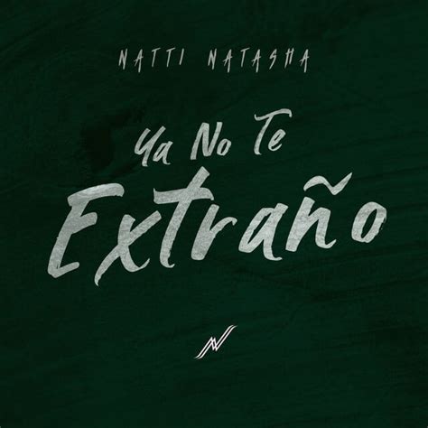 ya te extraño in english|te extrano in english lyrics.